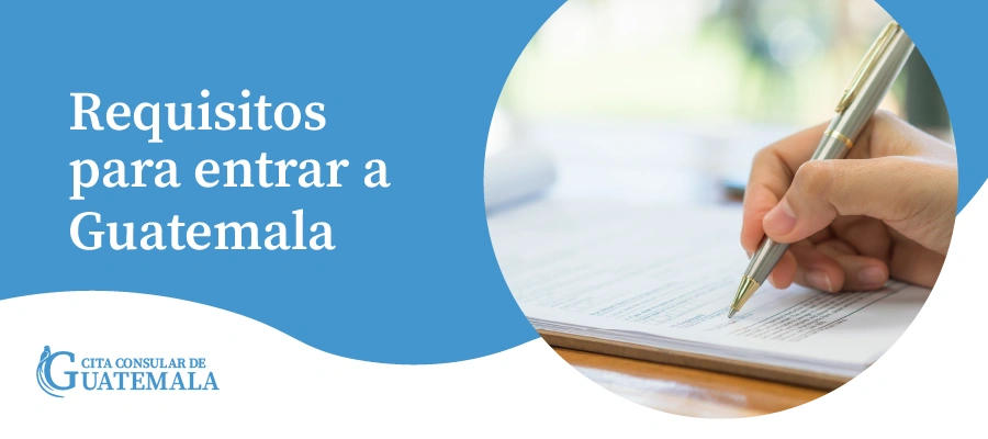 Requisitos para Entrar a Guatemala