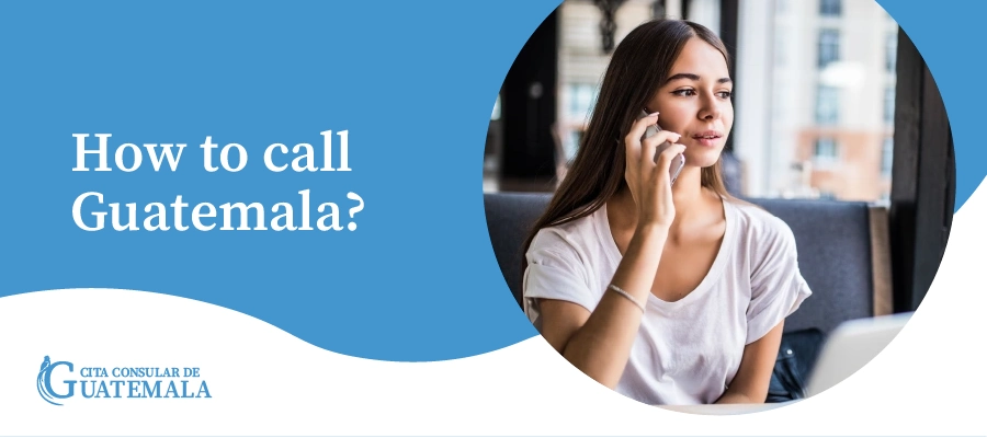 How to Call Guatemala from the United States